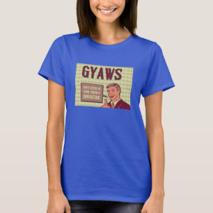 Damen von GYAWS 2014 "Sie sind ein Stern-" T - T-Shirt