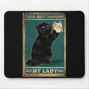 Damenkatze Hintern Servietten Mode Mousepad