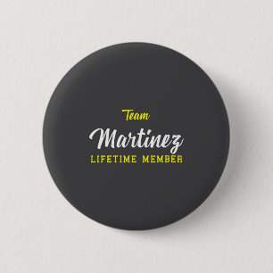 Damenteam Martinez Lebenslanges Mitglied Nachname Button