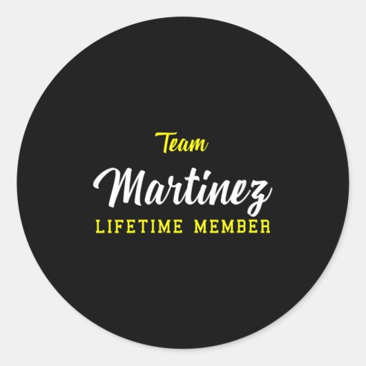 Damenteam Martinez Lebenslanges Mitglied Nachname Runder Aufkleber (Vorderseite)