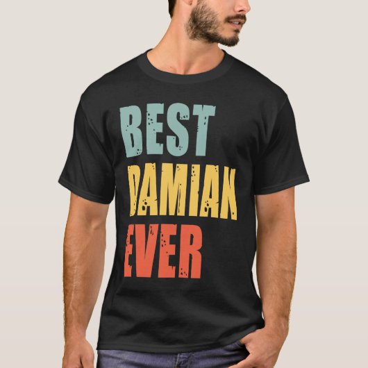 Damian Best Ever Damian T-Shirt (Vorderseite)