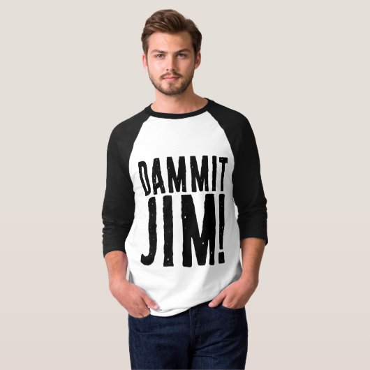 DAMMIT JIM! SCI-FI FANT-SHIRT T-Shirt (Vorne ganz)