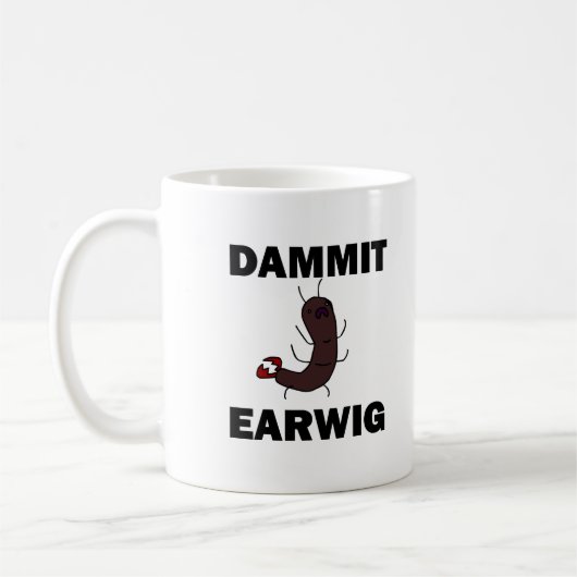Dammit Ohrwurm-Tasse Kaffeetasse (Links)