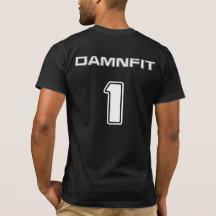 DAMNFIT1 B&W T - Shirt
