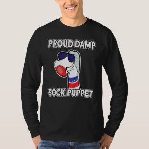Damp Sock Puppet politischen Zitat Ironie Meme sto T-Shirt