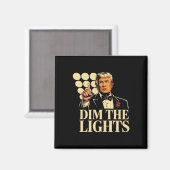 Dämpfe die Lichter Trump Funny Retro Magnet (Vorderseite/Rückseite)
