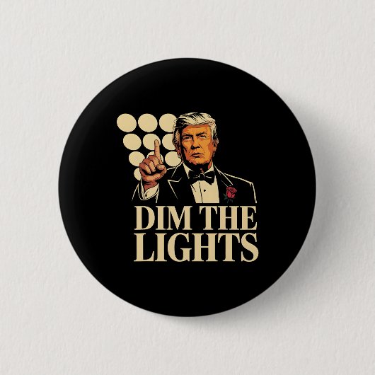 Dämpfe die Lichter Trump Lustig Retro Button (Vorderseite)
