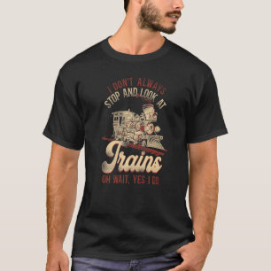 Dampflokführer Zugbeobachtung Lokomotive Vintag T-Shirt