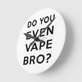 Dampft ihr sogar BH? Runde Wanduhr (Winkel)