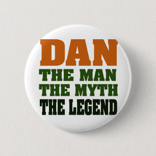 Dan - der Mann, der Mythos, die Legende! Button