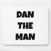 Dan the Man Mousepad (Vorne)