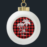 Dana Point California Beach Palm Tree Red Kariert Keramik Kugel-Ornament<br><div class="desc">Dana Point California Beach Palm Tree Kariertes Ornament</div>
