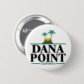 Dana Point Kalifornien Button (Vorne & Hinten)