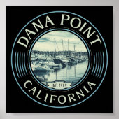 DANA POINT ORANGE KALIFORNIA - DANA POINT HARBOR POSTER (Vorne)