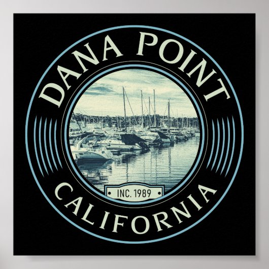DANA POINT ORANGE KALIFORNIA - DANA POINT HARBOR POSTER (Vorne)