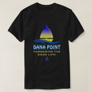 Dana- Pointhafen, CA T-Shirt