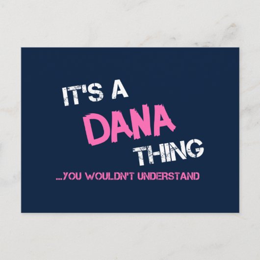 Dana, was du nicht verstehen würdest postkarte (Vorderseite)