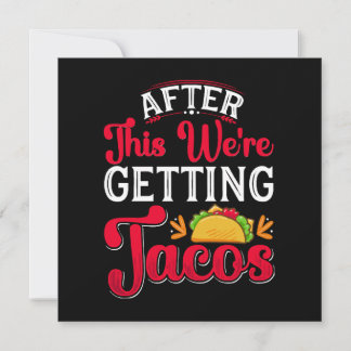 Danach bekommen wir Tacos