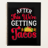 Danach bekommen wir Tacos Planer (Vorderseite)