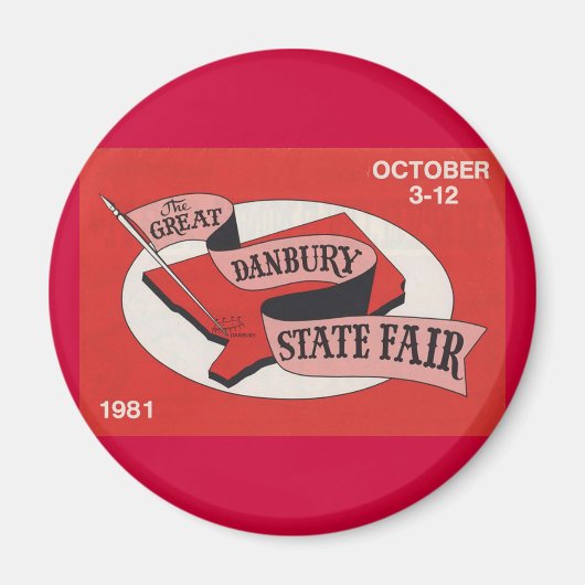 Danbury Staat Fair Button Magnet (Vorne)