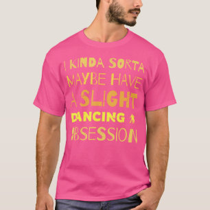 Dance Black Small Crew Neck Fit Humour T-Shirt