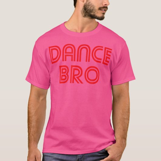 Dance Brother Bro Red T-Shirt (Vorderseite)