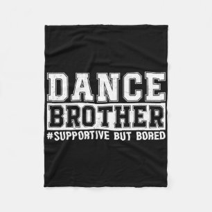 Dance Brother Definition Funny Dancing Sport Fleecedecke