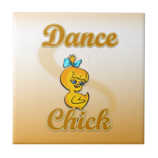 Dance Chick Fliese (Vorderseite)