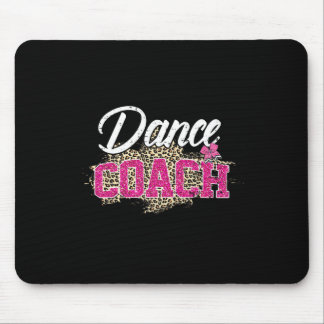 Dance Coach Leopard Funny Dancing Coach Mutter D Mousepad