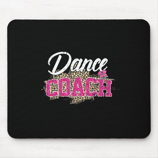 Dance Coach Leopard Funny Dancing Coach Mutter D Mousepad (Vorne)
