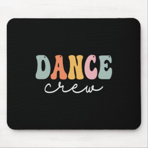 Dance Crew Retro Groovy Vintag Happy Erster Tag Mousepad