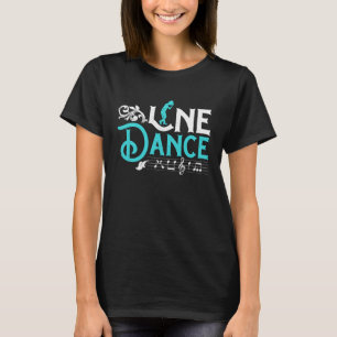 Dance Dance Notes Music Play Line Dance Line Dance T-Shirt