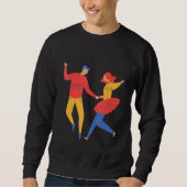 Dance Dancer Dancing Couple Dance Dance Class Cute Sweatshirt (Vorderseite)
