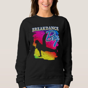 Dance Dancing Breakdance Boy 8 Sweatshirt