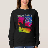 Dance Dancing Breakdance Boy 8 Sweatshirt (Vorderseite)