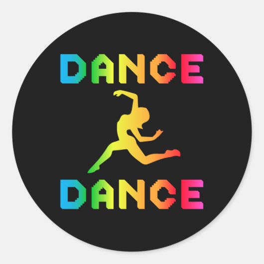 Dance Dancing Party Music Dancer Gift Idee Runder Aufkleber (Vorderseite)