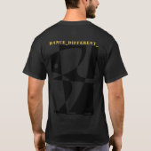 DANCE_DIFFERENT_ T - Shirt (Rückseite)
