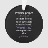 Dance Eltern Audience Etiquette Lavender Acrylic Ornament (Vorderseite)