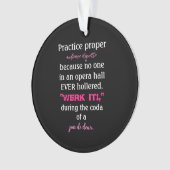 Dance Eltern Audience Etiquette Pink Akryllisch Ornament (Vorderseite)