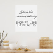 Dance Encrypt Programmierung Poster (Küche)