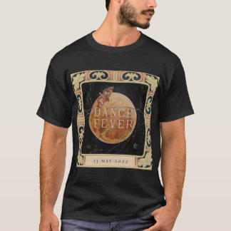 DANCE FEVER FLORENCE AND THE MACHINE T-Shirt