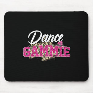 Dance Gammie Leopard Funny Dancing Gammie Mutter Mousepad