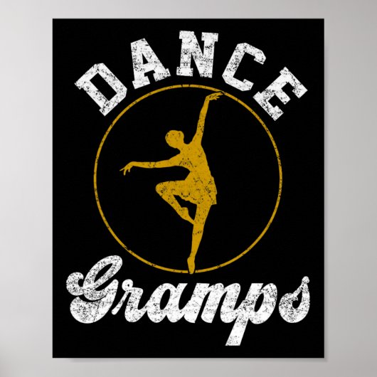 Dance Gramps Dance Lover Vathers Day Poster (Vorne)