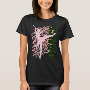Dance Hot Pink Leopard Print Ballerina Tänzerin Te T-Shirt