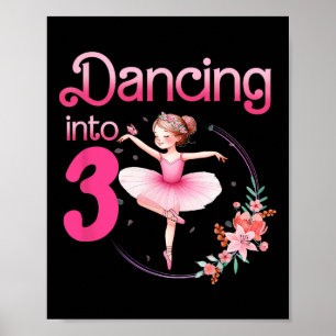 Dance In 3 Ballerina 3. Geburtstag Party Ballett Poster