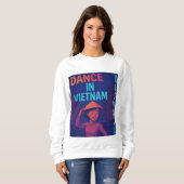 Dance in Vietnam - Sweatshirt Damen (Vorne ganz)