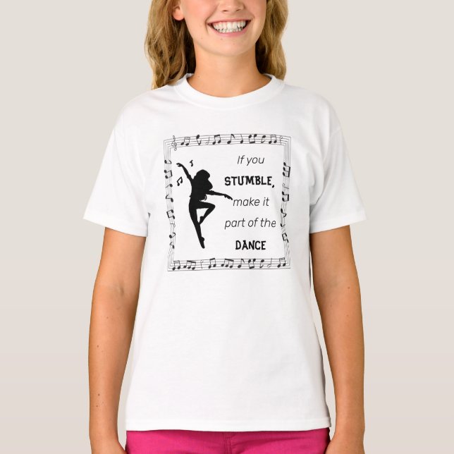Dance inspirational Zitat musik Noten schwarz T-Shirt (Vorderseite)