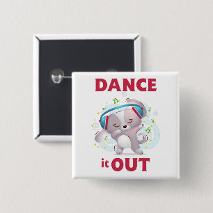 Dance it Out Button
