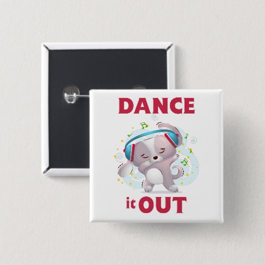 Dance it Out Button (Vorne & Hinten)