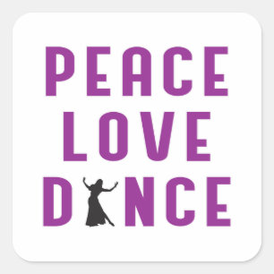 Dance Liebe Dancing Party Sport Dancer Funny Gift Quadratischer Aufkleber